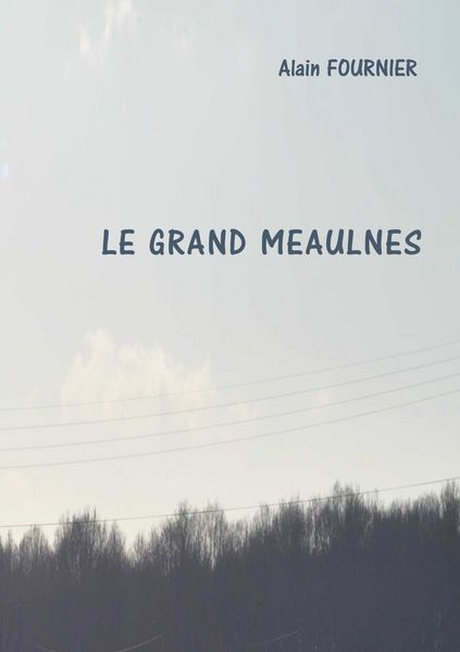 Produktbild: Le grand Meaulnes