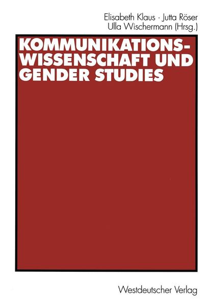 Produktbild: Kommunikationswissenschaft und Gender Studies