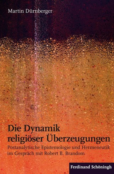 Produktbild: Die Dynamik religi&ouml;ser &Uuml;berzeugungen