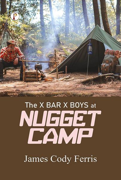 Produktbild: The X Bar X Boys at Nugget Camp