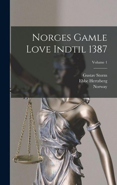 Produktbild: Norges Gamle Love Indtil 1387; Volume 1