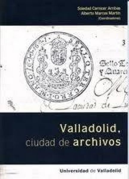 Produktbild: Valladolid, ciudad de archivos