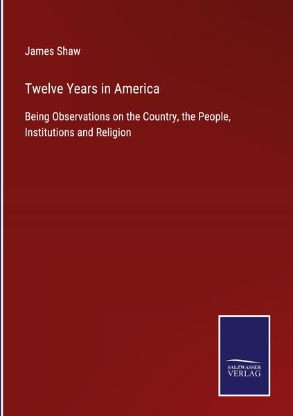 Produktbild: Twelve Years in America