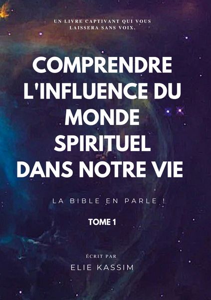 Produktbild: Comprendre l'influence du monde spirituel dans notre vie