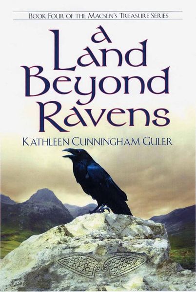 Produktbild: A Land Beyond Ravens (Macsen's Treasure, #4)