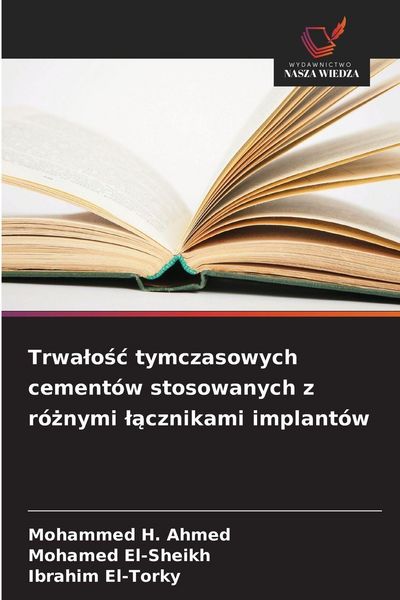 Produktbild: Trwa&iquest;o&iquest;&iquest; tymczasowych cement&oacute;w stosowanych z r&oacute;&iquest;nymi &iquest;&iquest;cznikami implant&oacute;w