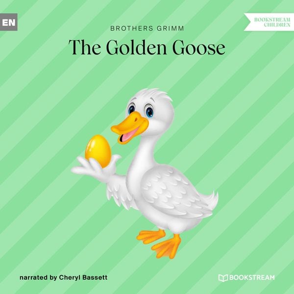 The Golden Goose - The Brothers Grimm, Audio, 9783991166801