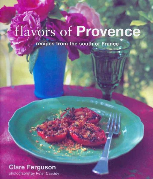 Produktbild: Flavors of Provence: Recipes from the South of France