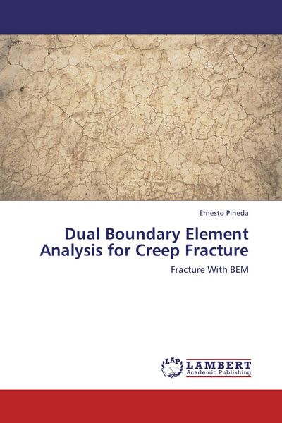 Produktbild: Dual Boundary Element Analysis for Creep Fracture
