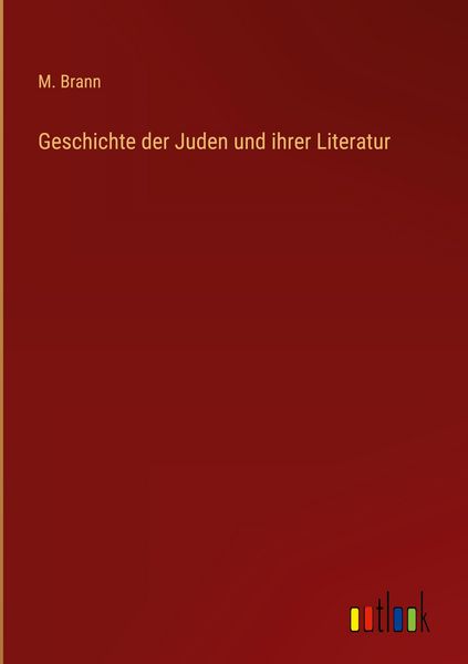 Produktbild: Geschichte der Juden und ihrer Literatur
