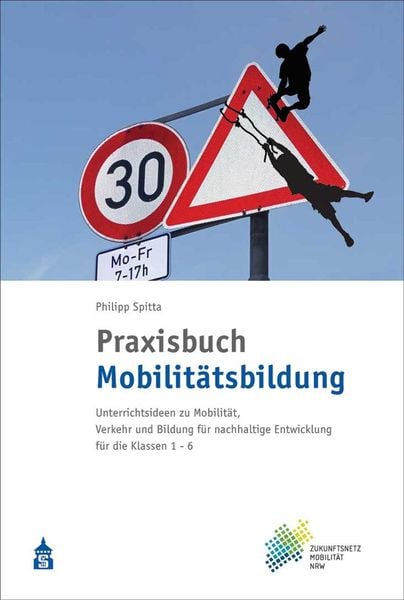 Produktbild: Praxisbuch Mobilit&auml;tsbildung