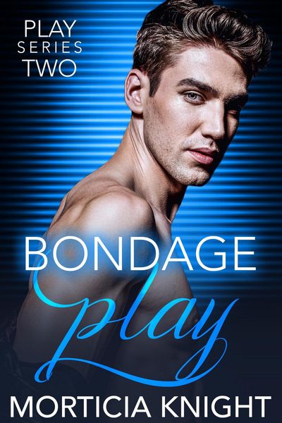 Produktbild: Bondage Play (Play Series, #2)