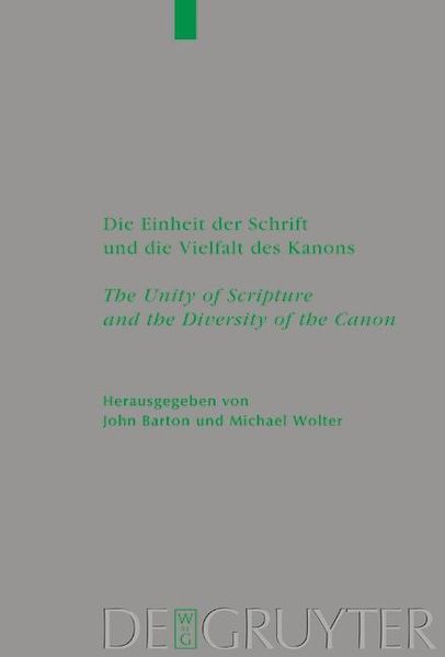 Produktbild: Die Einheit der Schrift und die Vielfalt des Kanons / The Unity of Scripture and the Diversity of the Canon