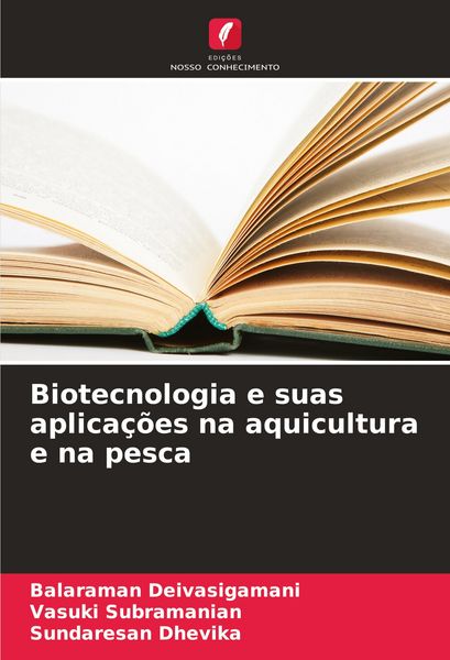 Produktbild: Biotecnologia e suas aplica&ccedil;&otilde;es na aquicultura e na pesca