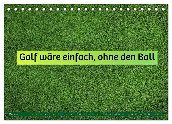 Produktbild: Golf - zwischen Gr&uuml;n und Gedanken (Tischkalender 2027 DIN A5 quer), CALVENDO Monatskalender