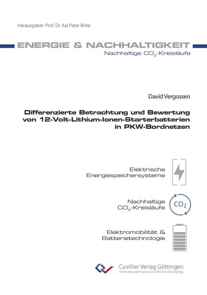 Produktbild: Differenzierte Betrachtung und Bewertung von 12-Volt-Lithium-Ionen-Starterbatterien in PKW-Bordnetzen