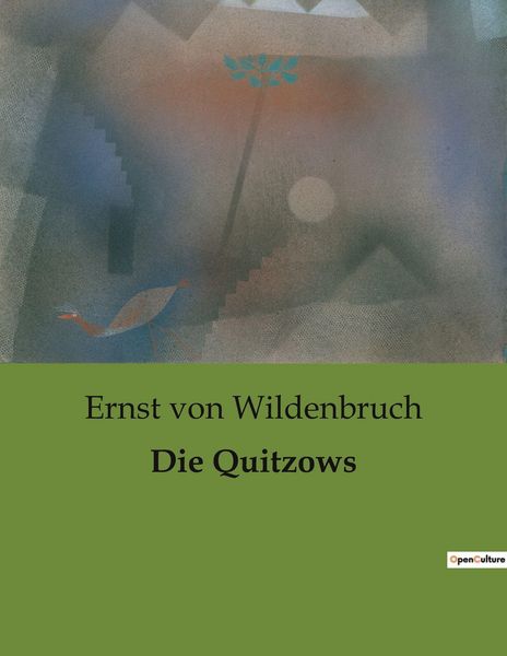 Die Quitzows, Taschenbuch von Ernst Wildenbruch, Culturea, 9782385085278
