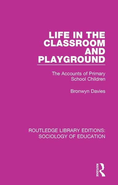 Produktbild: Life in the Classroom and Playground