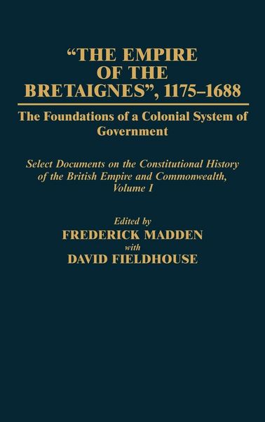 Produktbild: The Empire of the Bretaignes, 1175-1688