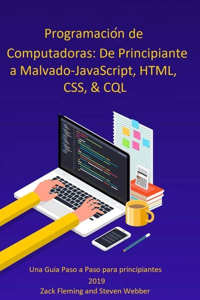 Produktbild: Programaci&oacute;n de Computadoras: De Principiante a Malvado-JavaScript, HTML, CSS, & SQL