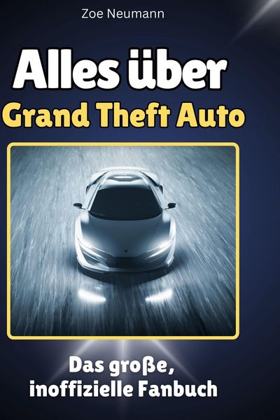 Produktbild: Alles &uuml;ber<br> Grand Theft Auto
