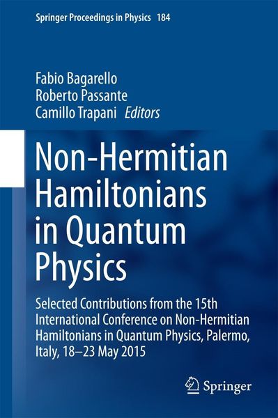 Produktbild: Non-Hermitian Hamiltonians in Quantum Physics