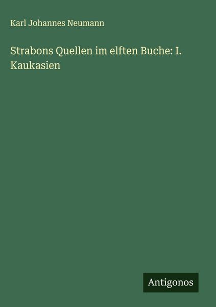 Produktbild: Strabons Quellen im elften Buche: I. Kaukasien