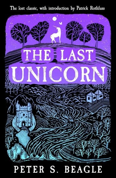 The Last Unicorn, Taschenbuch von Peter S. Beagle, Orion Publishing Group, 978-1-399-60698-1