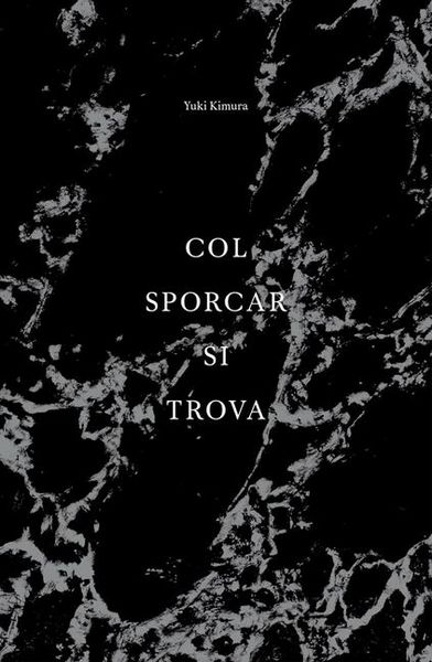 Produktbild: Yuki Kimura: Col Sporcar Si Trova