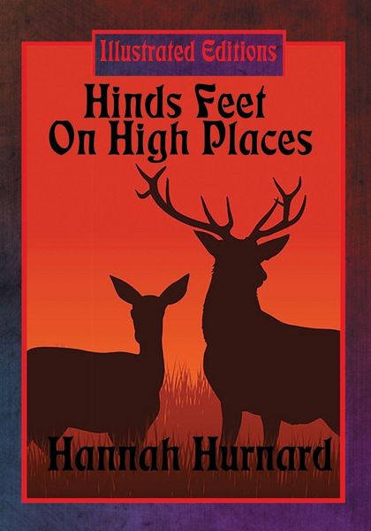 Produktbild: Hinds Feet On High Places (Illustrated Edition)