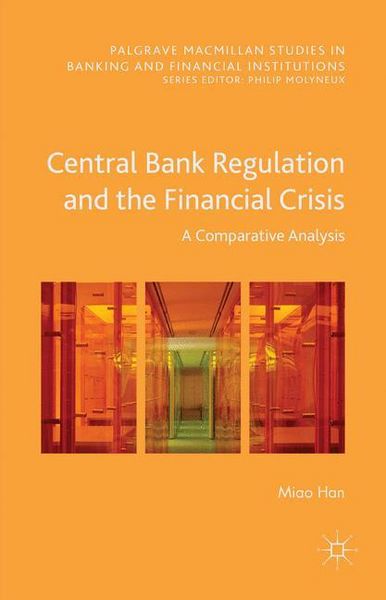 Produktbild: Central Bank Regulation and the Financial Crisis