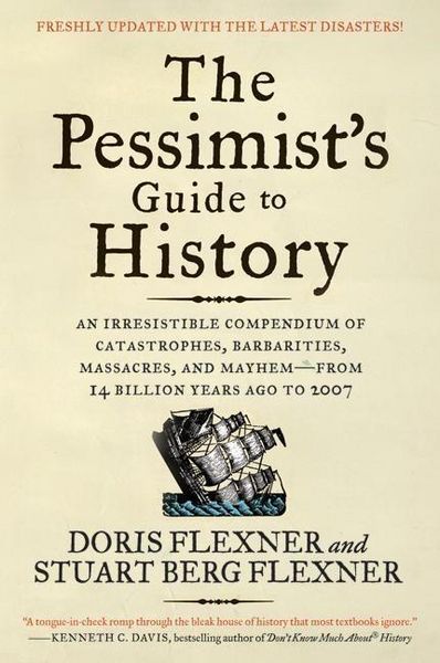 Produktbild: The Pessimist's Guide to History 3e