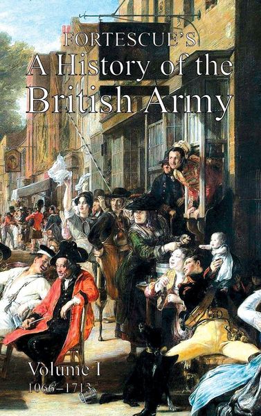Produktbild: Fortescue's History Of The British Army