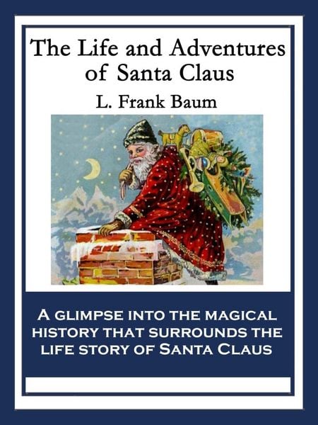 Produktbild: The Life and Adventures of Santa Claus