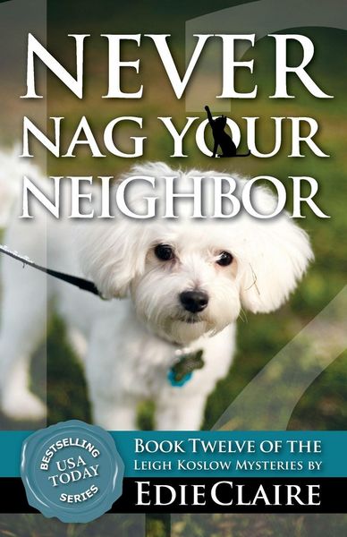 Produktbild: Never Nag Your Neighbor