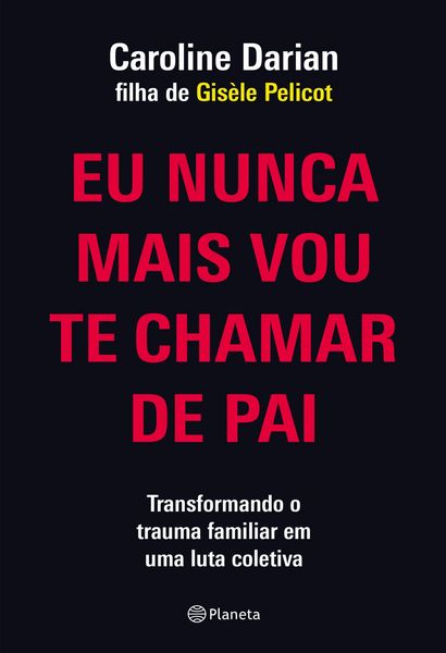 Produktbild: Eu nunca mais vou te chamar de pai