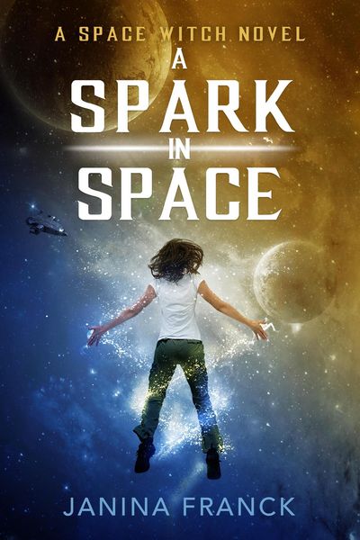 Produktbild: A Spark in Space (A Space Witch Novel)