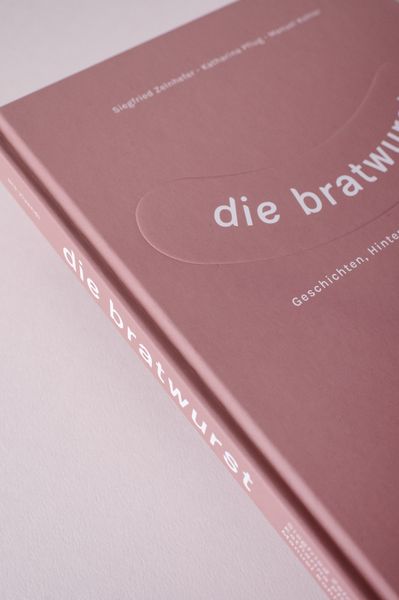Produktbild: Die Bratwurst - ausgezeichnet mit dem GAD Silber 2023 - Deutscher Kochbuchpreis 2023 Silber