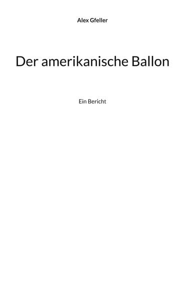 Produktbild: Der amerikanische Ballon