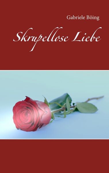 Produktbild: Skrupellose Liebe