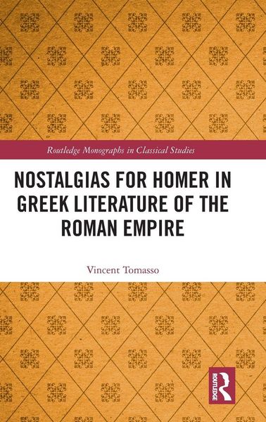 Produktbild: Nostalgias for Homer in Greek Literature of the Roman Empire