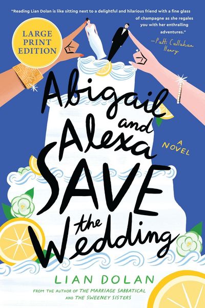 Produktbild: Abigail and Alexa Save the Wedding