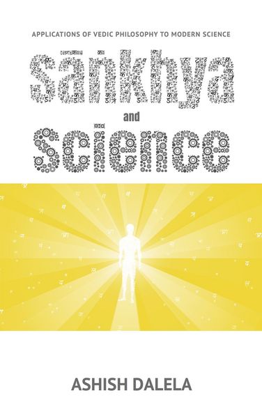 Produktbild: Sankhya and Science: Applications of Vedic Philosophy to Modern Science