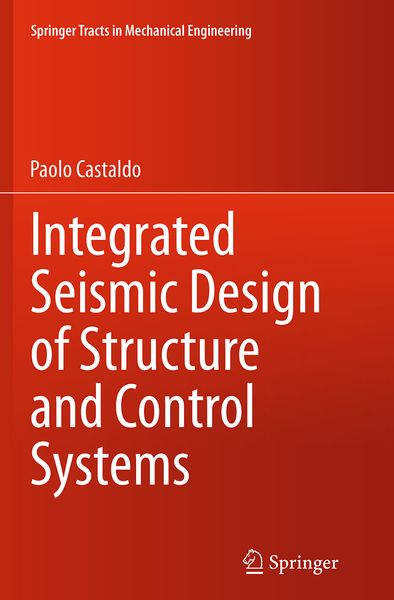 Produktbild: Integrated Seismic Design of Structure and Control Systems