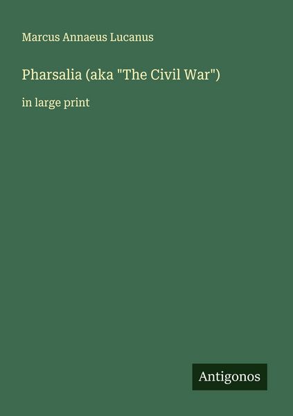 Produktbild: Pharsalia (aka "The Civil War")