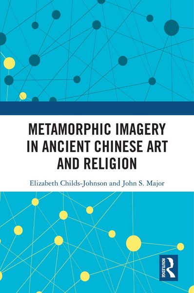 Produktbild: Metamorphic Imagery in Ancient Chinese Art and Religion