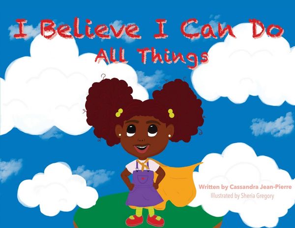 Produktbild: I Believe I Can Do All Things