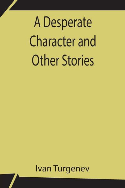 Produktbild: A Desperate Character And Other Stories