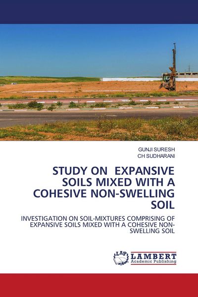Produktbild: Study On Expansive Soils Mixed with a Cohesive Non-Swelling Soil