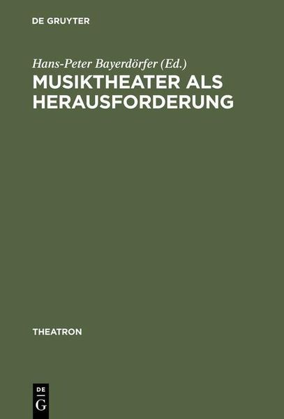 Produktbild: Musiktheater als Herausforderung